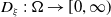 upper D Subscript xi Baseline colon normal upper Omega right arrow left bracket 0 comma normal infinity right parenthesis