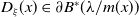 upper D Subscript xi Baseline left parenthesis x right parenthesis element of partial differential upper B Superscript asterisk Baseline left parenthesis lamda divided by m left parenthesis x right parenthesis right parenthesis