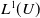 upper L Superscript 1 Baseline left parenthesis upper U right parenthesis