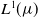 upper L Superscript 1 Baseline left parenthesis mu right parenthesis