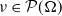 nu element of script upper P left parenthesis normal upper Omega right parenthesis
