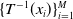 left brace upper T Superscript negative 1 Baseline left parenthesis x Subscript i Baseline right parenthesis right brace Subscript i equals 1 Superscript upper M