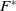 upper F Superscript asterisk