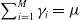 sigma summation Underscript i equals 1 Overscript upper M Endscripts gamma Subscript i Baseline equals mu