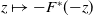 z right arrow from bar minus upper F Superscript asterisk Baseline left parenthesis negative z right parenthesis