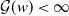 script upper G left parenthesis w right parenthesis less than normal infinity