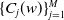 left brace upper C Subscript j Baseline left parenthesis w right parenthesis right brace Subscript j equals 1 Superscript upper M