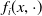 f Subscript i Baseline left parenthesis x comma dot right parenthesis