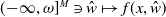 left parenthesis negative normal infinity comma omega right bracket Superscript upper M Baseline contains as member ModifyingAbove w With caret right arrow from bar f left parenthesis x comma ModifyingAbove w With caret right parenthesis