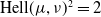 normal upper H normal e normal l normal l left parenthesis mu comma nu right parenthesis squared equals 2