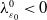 lamda Subscript epsilon 0 Superscript 0 Baseline less than 0