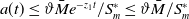 a left parenthesis t right parenthesis less than or equals theta upper M overbar e Superscript minus z 1 t Baseline divided by upper S Subscript m Superscript asterisk Baseline less than or equals theta upper M overbar divided by upper S Subscript m Superscript asterisk