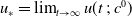 u Subscript asterisk Baseline equals limit Underscript t right arrow normal infinity Endscripts u left parenthesis t semicolon c Superscript 0 Baseline right parenthesis