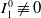 upper I 1 Superscript 0 Baseline not identical to 0