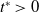 t Superscript asterisk Baseline greater than 0