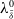 lamda Subscript delta overbar Superscript 0