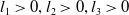 l 1 greater than 0 comma l 2 greater than 0 comma l 3 greater than 0