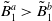 upper B overtilde Subscript 1 Superscript a Baseline greater than upper B overtilde Subscript 1 Superscript b