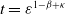 t equals epsilon Superscript 1 minus beta plus kappa