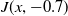 upper J left parenthesis x comma negative 0.7 right parenthesis