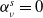 alpha Subscript nu Superscript s Baseline equals 0