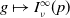 g right arrow from bar upper I Subscript nu Superscript normal infinity Baseline left parenthesis p right parenthesis