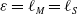 epsilon equals script l Subscript upper M Baseline equals script l Subscript upper S