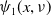 psi 1 left parenthesis x comma nu right parenthesis