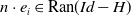 n dot e Subscript i Baseline element of Ran left parenthesis upper I d minus upper H right parenthesis