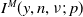 upper I Superscript upper M Baseline left parenthesis y comma n comma nu semicolon p right parenthesis