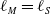 script l Subscript upper M Baseline equals script l Subscript upper S