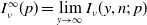 upper I Subscript nu Superscript normal infinity Baseline left parenthesis p right parenthesis equals limit Underscript y right arrow normal infinity Endscripts upper I Subscript nu Baseline left parenthesis y comma n semicolon p right parenthesis