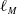 script l Subscript upper M