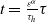 t equals StartFraction epsilon Superscript alpha Baseline Over tau Subscript h Baseline EndFraction tau