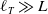 script l Subscript upper T Baseline much greater than upper L