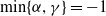 min left brace alpha comma gamma right brace equals negative 1