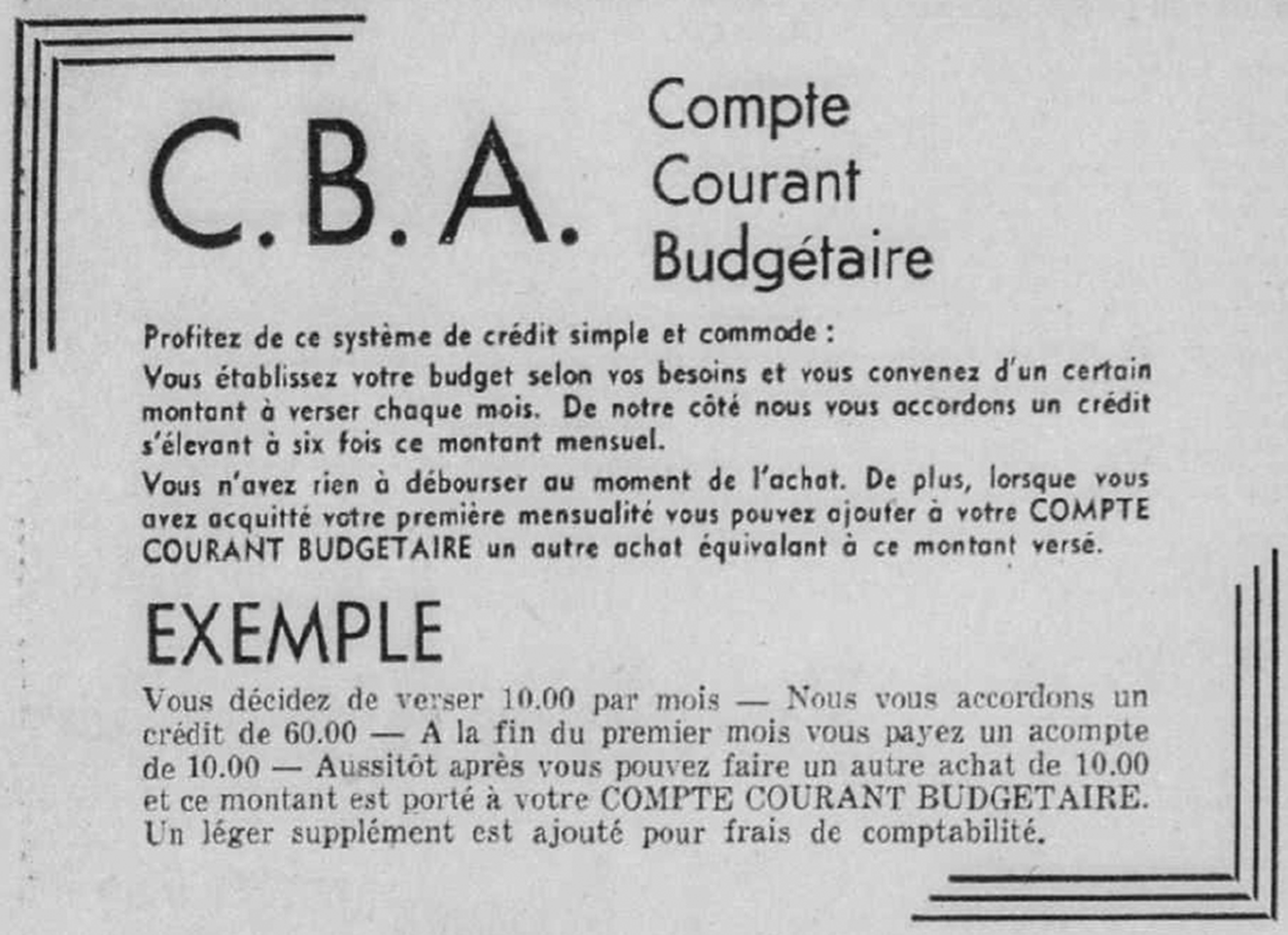 Publicité textuelle présentant le Compte Courant Budgétaire, expliquant le fonctionnement du crédit mensuel et illustrant le système par un exemple chiffré. Voir la description complète.