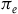 pi Subscript e