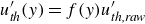 u prime Subscript italic th Baseline left parenthesis y right parenthesis equals f left parenthesis y right parenthesis u prime Subscript italic th comma raw