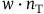 w dot n Subscript normal upper T