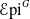 script upper E pi Superscript upper G