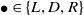 bullet element of StartSet upper L comma upper D comma upper R EndSet