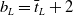 b Subscript upper L Baseline equals t overbar Subscript upper L Baseline plus 2