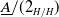 upper A underbar divided by left parenthesis 2 Subscript upper H divided by upper H Baseline right parenthesis