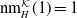 nm Subscript upper H Superscript script upper K Baseline left parenthesis 1 right parenthesis equals 1