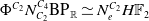 normal upper Phi Superscript upper C 2 Baseline upper N Subscript upper C 2 Superscript upper C 4 Baseline BP Subscript double struck upper R Baseline asymptotically equals upper N Subscript e Superscript upper C 2 Baseline upper H double struck upper F 2