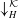 down arrow Subscript upper H Superscript script upper K Baseline