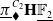 pi underbar Subscript black lozenge Superscript upper C 2 Baseline bold upper H double struck upper F 2 underbar