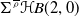 normal upper Sigma Superscript rho overbar Baseline bold script upper H upper B left parenthesis 2 comma 0 right parenthesis