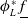 phi Subscript upper L Superscript asterisk Baseline f underbar